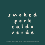 Smoked Pork Caldo Verde